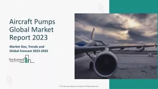 Aircraft Pumps Global Market 2024 - By Size, Share, Trends, Report 2033