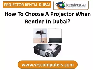 How To Choose A Projector When Renting In Dubai?