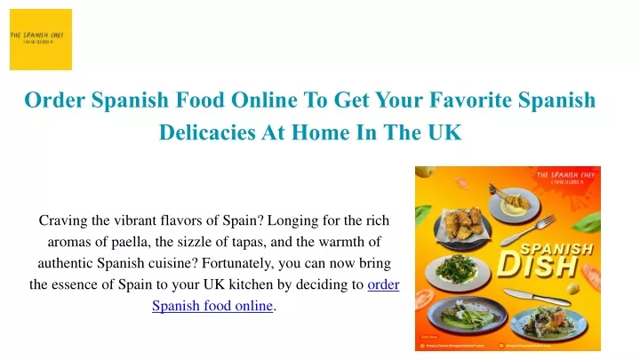 order spanish food online to get your favorite
