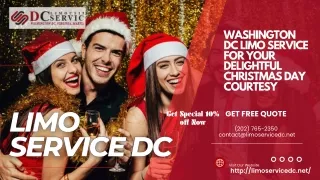 Washington DC Limo Service for your Delightful Christmas Day Courtesy