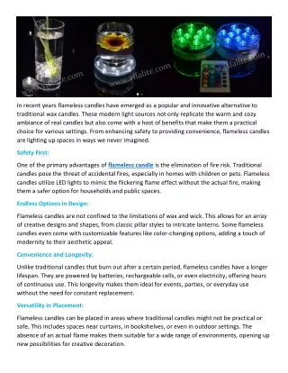 in recent years flameless candles have emerged