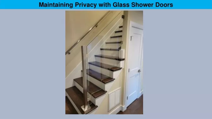 maintaining privacy with glass shower doors