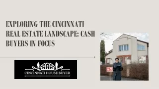 Exploring the Cincinnati Real Estate Landscape Cash Buyers in Focus