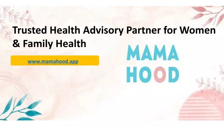 trusted health advisory partner for women family