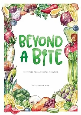 Download⚡️ Beyond a Bite: Activities for a Mindful Mealtime