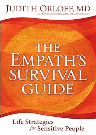 Download⚡️(PDF)❤️ The Empath's Survival Guide: Life Strategies for Sensitive People