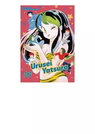 ❤️get (⚡️pdf⚡️) download Urusei Yatsura, Vol. 16 16
