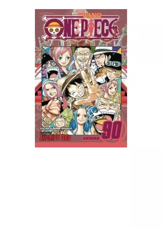 [READ]⚡PDF✔ One Piece, Vol. 90 90