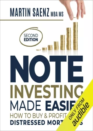 [PDF]❤️DOWNLOAD⚡️ Note Investing Made Easier: How to Buy and Profit from Distressed Mortgages