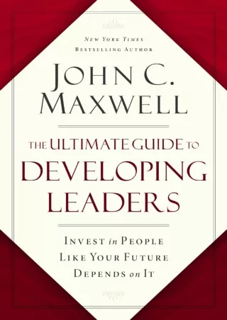 Download⚡️PDF❤️ The Ultimate Guide to Developing Leaders: Invest in People Like Your Future Depends on It
