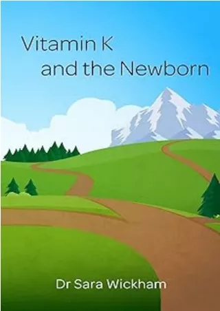 download⚡️[EBOOK]❤️ Vitamin K and the Newborn
