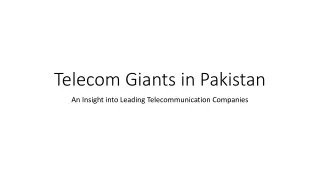 Telecom Giants in Pakistan
