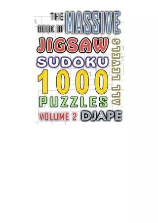 free read (✔️pdf❤️) The Massive Book of Jigsaw Sudoku: 1000 puzzles