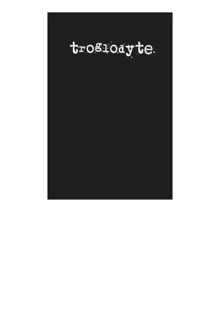 ✔️READ ❤️Online troglodyte.: A 6 x 9 Lined Journal