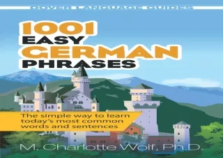 ❤ PDF READ ONLINE ❤  1001 Easy German Phrases