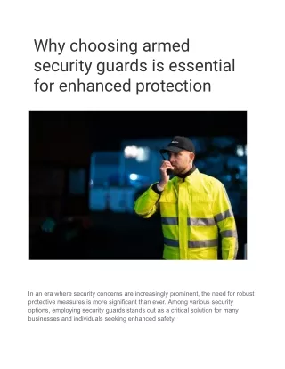 Why choosing armed security guards is essential for enhanced protection