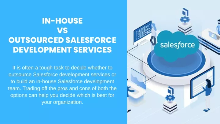 in house vs outsourced salesforce development