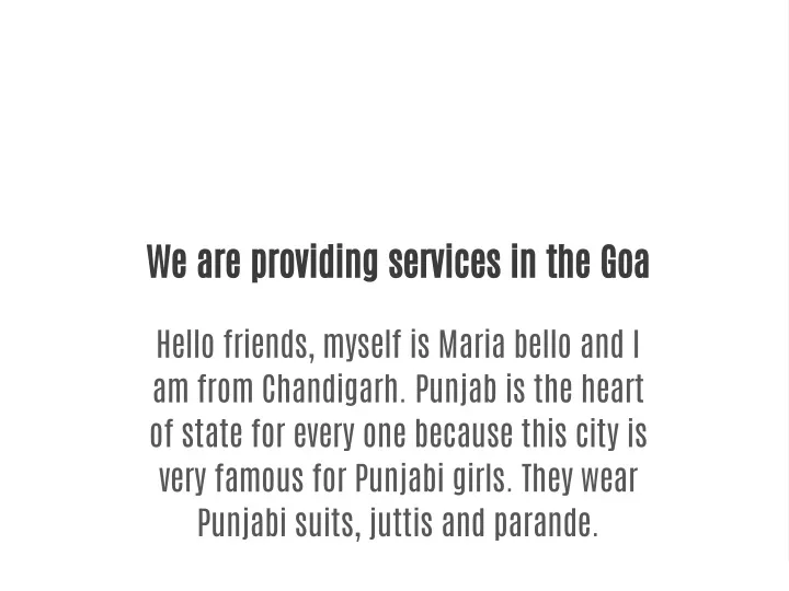 we are providing services in the goa