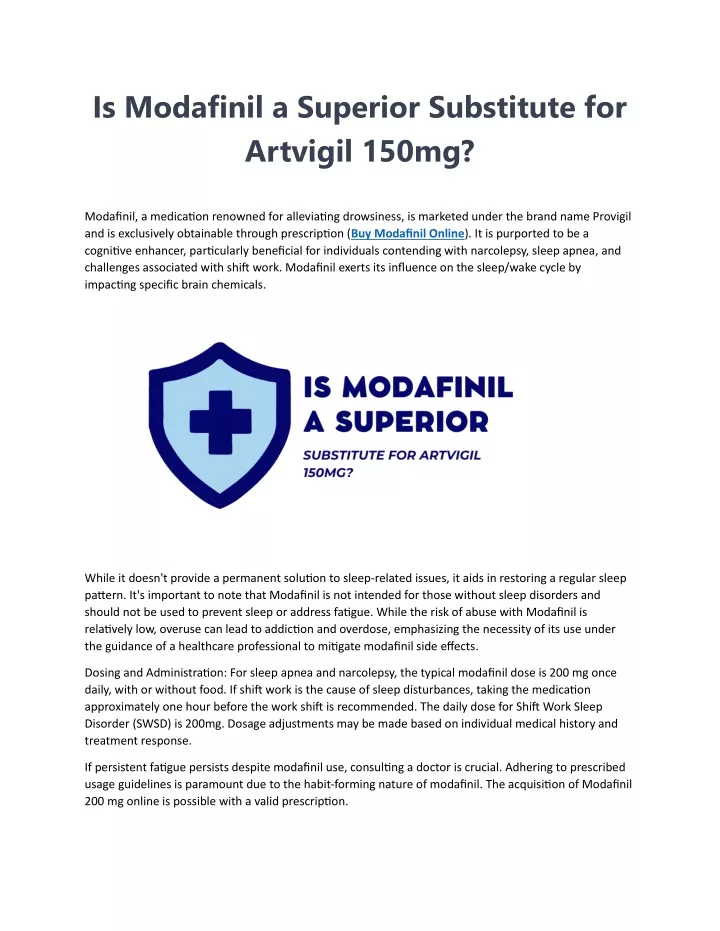 is modafinil a superior substitute for artvigil