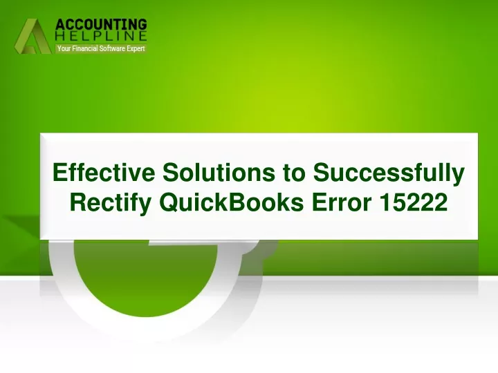 effective solutions to successfully rectify quickbooks error 15222
