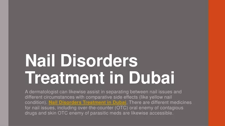 nail disorders treatment in dubai a dermatologist