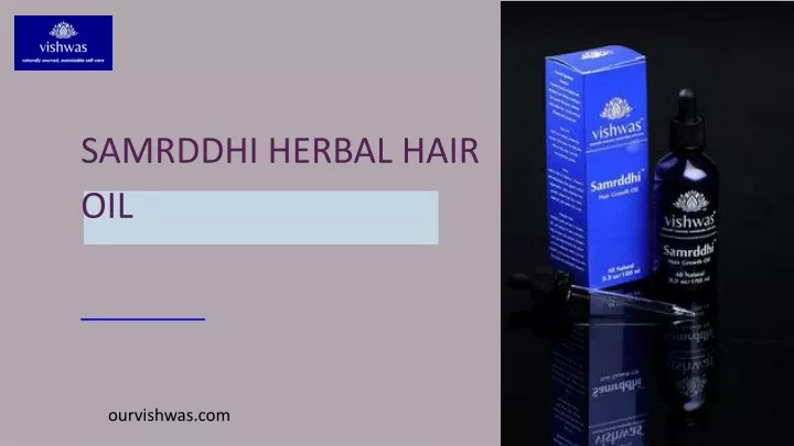 samrddhi herbal hair oil