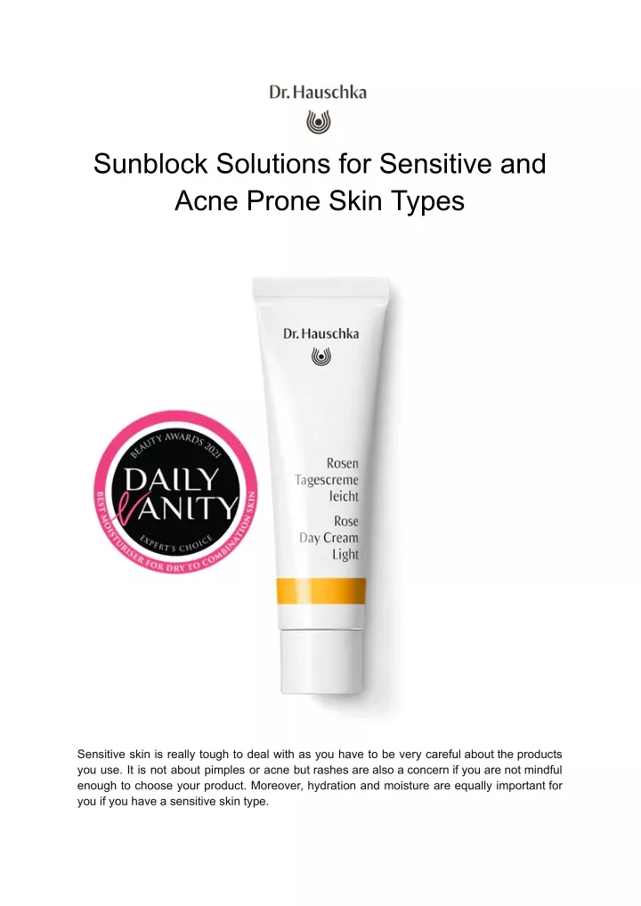 sunblock solutions for sensitive and acne prone