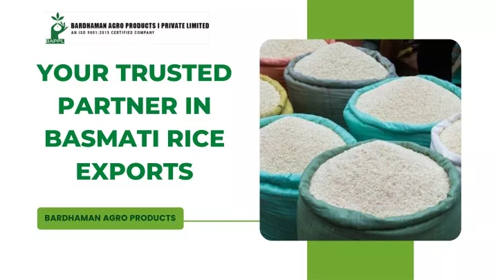 your trusted partner in basmati rice exports