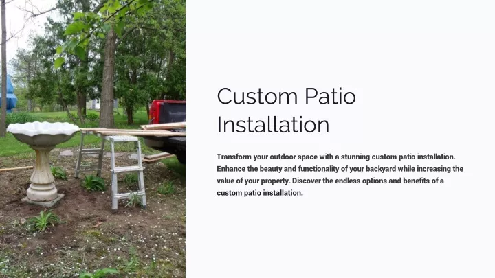 custom patio installation