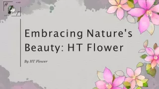 HT Flower & Gifts: Your Blooms Oasis in Singapore!