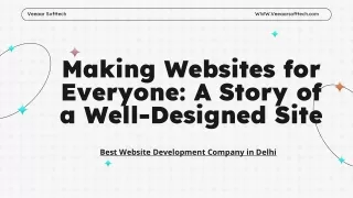 Making Websites for Everyone_ A Story of a Well-Designed Site