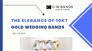 The Elegance of 10kt Gold Wedding Bands