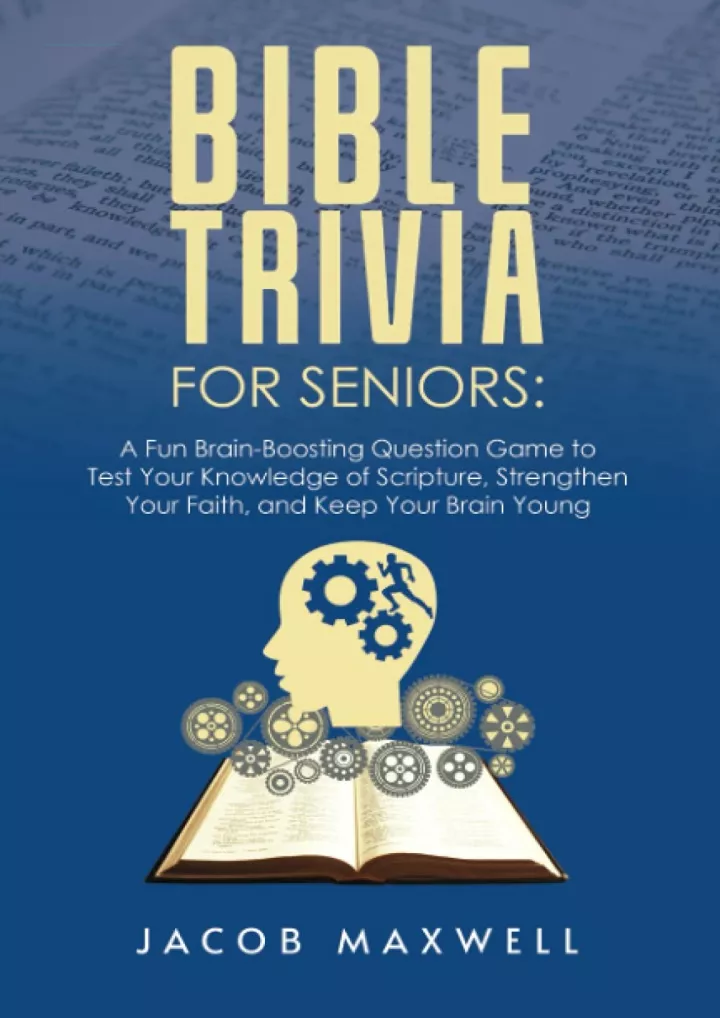 bible trivia for seniors a fun brain boosting