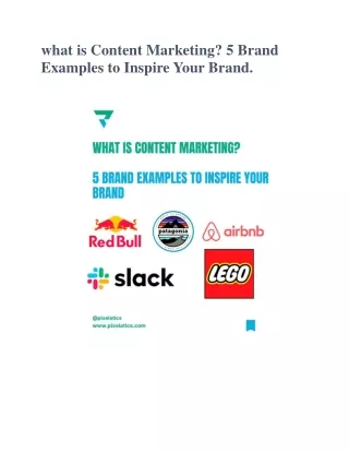 what is Content Marketing 5 Brand Examples to Inspire Your Brand.