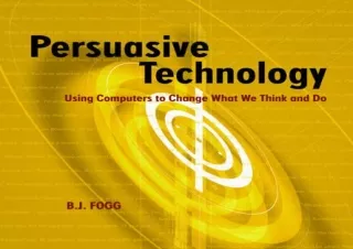 download⚡️[EBOOK]❤️ Persuasive Technology: Using Computers to Change What We Think and Do