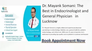 Best Diabetes Doctor in Lucknow - Dr Mayank Somani