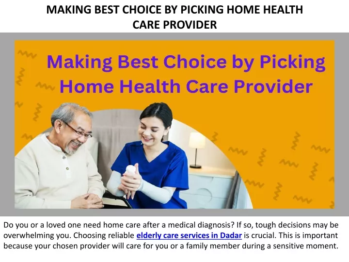 making best choice by picking home health care