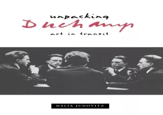 Pdf⚡️(read✔️online) Unpacking Duchamp