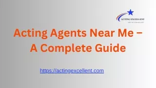 Acting Agents Near Me – A Complete Guide