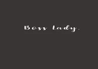 READ️⚡️[PDF]️❤️ Boss Lady.: Lined notebook