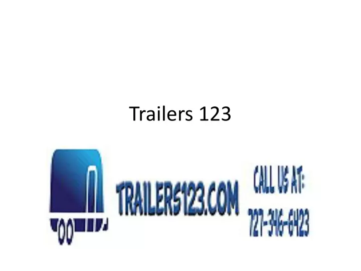 trailers 123