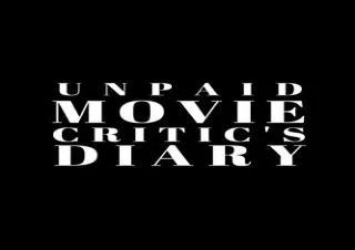 ⚡️PDF/READ❤️ Unpaid Movie Critic’s Diary: Movie Review Journal For Film Buffs and