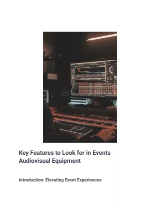 3.Key Features to Look for in Events Audiovisual Equipment