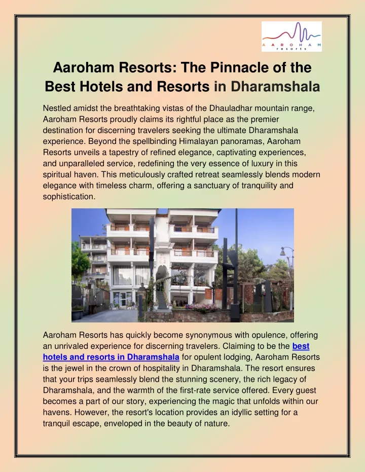 aaroham resorts the pinnacle of the best hotels