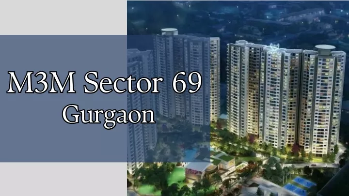 m3m sector 69 gurgaon gurgaon