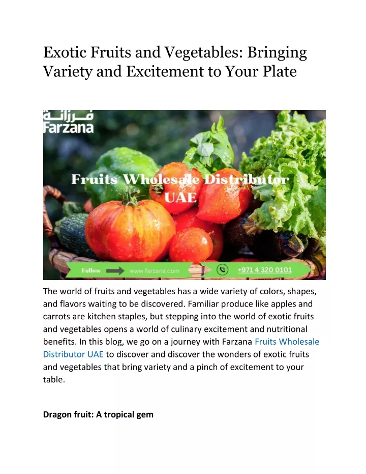 exotic fruits and vegetables bringing variety