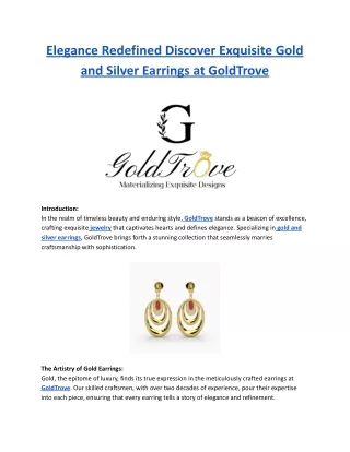 Elegance Redefined Discover Exquisite Gold and Silver Earrings at GoldTrove