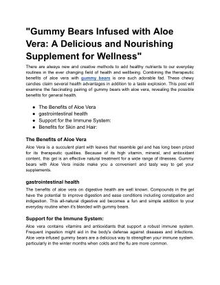"Gummy Bears Infused with Aloe Vera: A Delicious and Nourishing Supplement for W