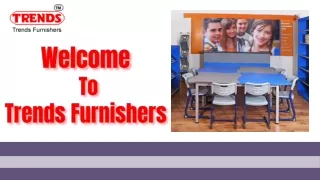 Durability and Comfort United in Trends Furnishers' School Furniture