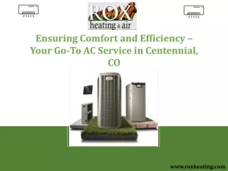 Ensuring Comfort and Efficiency - Your Go-To AC Service in Centennial, CO